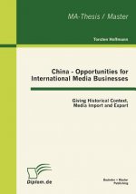China - Opportunities for International Media Businesses