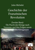 Geschichte der Franzoesischen Revolution