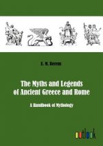 Myths and Legends of Ancient Greece and Rome