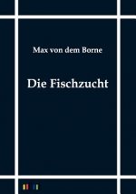 Fischzucht