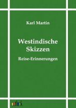 Westindische Skizzen