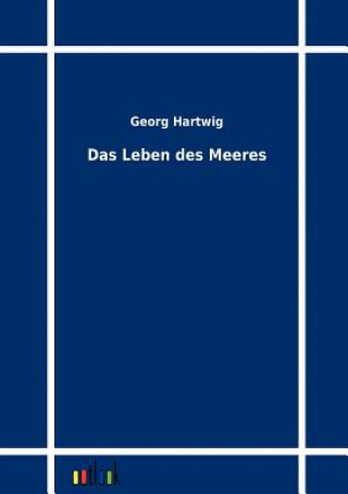 Leben des Meeres