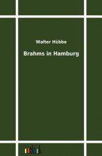 Brahms in Hamburg