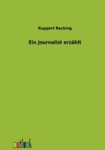 Journalist erzahlt