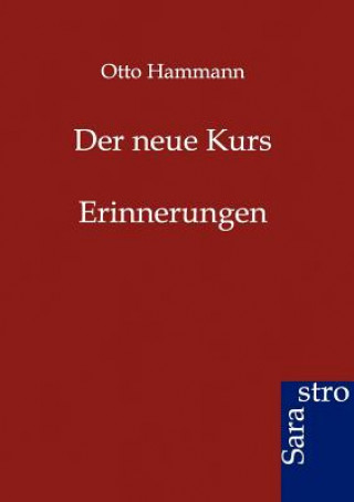 Neue Kurs