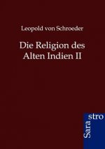 Religion Des Alten Indien II