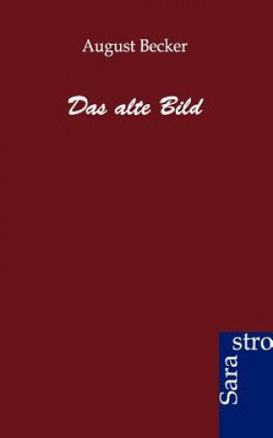 Alte Bild