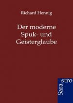 moderne Spuk- und Geisterglaube