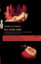 Sex, Erotik, Liebe