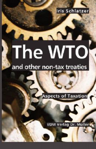 WTO and other non-tax treaties