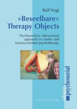 Beseelbare Therapy Objects