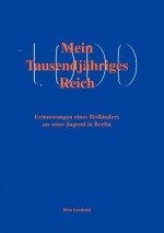 Mein tausendjahriges Reich