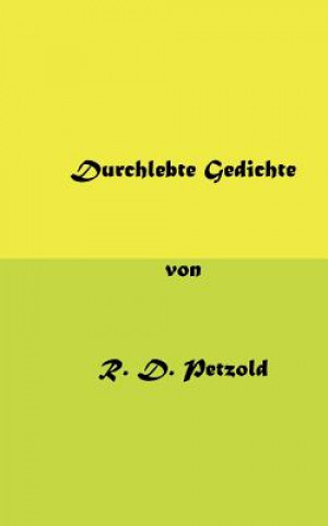 Durchlebte Gedichte
