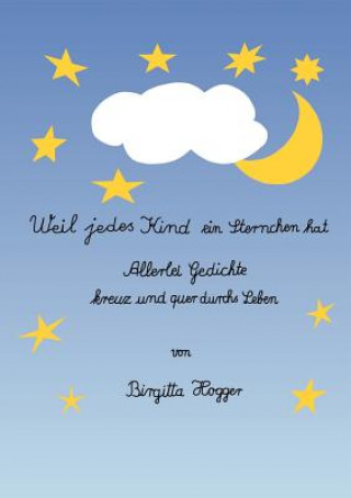 Weil jedes Kind ein Sternchen hat