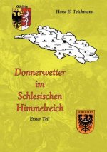 Donnerwetter im Schlesischen Himmelreich 1