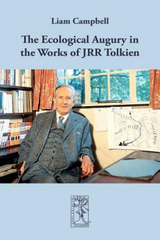 Ecological Augury in the Works of JRR Tolkien