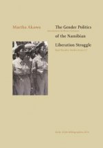 Gender Politics of the Namibian Liberation Struggle