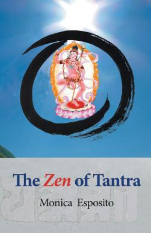 Zen of Tantra. Tibetan Great Perfection in Fahai Lama's Chinese Zen Monastery