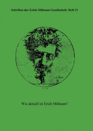 Schriften der Erich-Muhsam-Gesellschaft, Heft 31