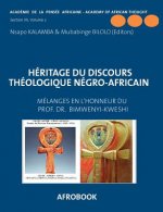 Heritage du Discours Theologique Negro-Africain