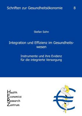 Integration und Effizienz im Gesundheitswesen