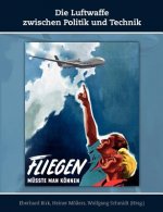 Luftwaffe zwischen Politik und Technik