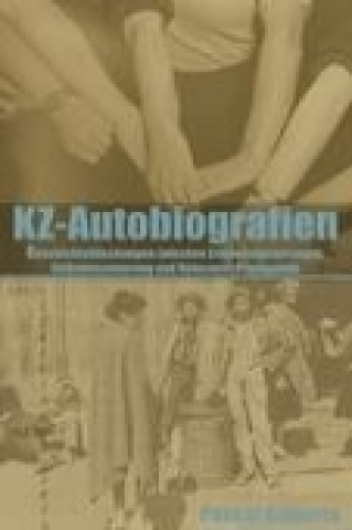 Kz-Autobiografien