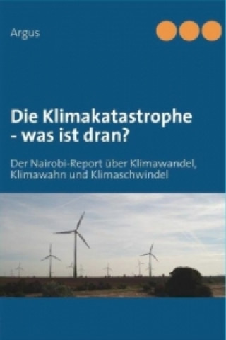 Klimakatastrophe - Was Ist Dran?