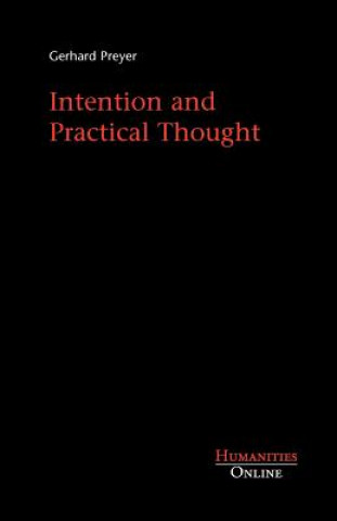 Intention and Practical Thought