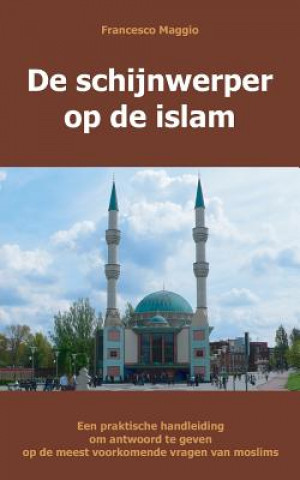 de Schijnwerper Op de Islam