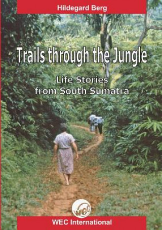 Trails Through the Jungle