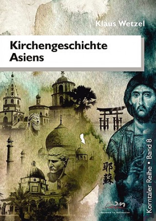 Kirchengeschichte Asiens