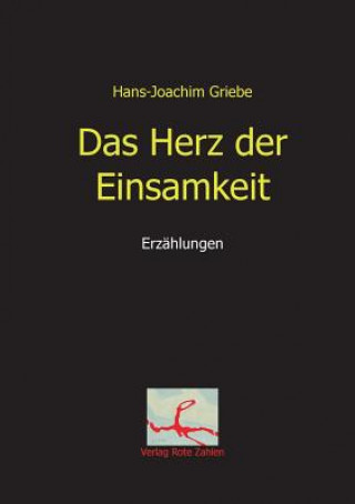 Herz der Einsamkeit