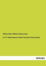 Dr. W. Zimmermanns Grosser Deutscher Bauernkrieg