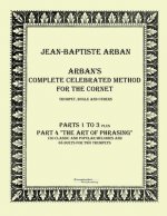 Arbans complete celebrated method for the cornet