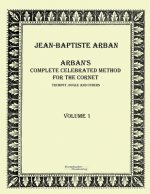 Arbans complete celebrated method for the cornet