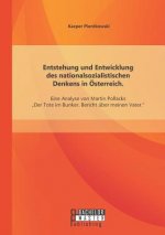 Entstehung und Entwicklung des nationalsozialistischen Denkens in OEsterreich