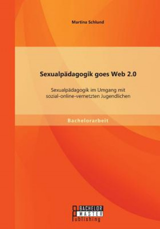 Sexualpadagogik goes Web 2.0