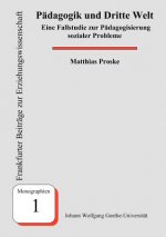 Padagogik und Dritte Welt