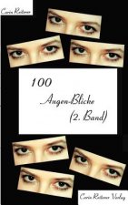 100 Augen-Blicke (2. Band)
