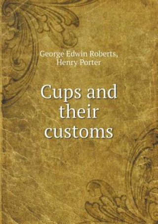 Cups and Their Customs
