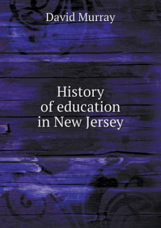 History of Education in New Jersey
