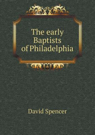 Early Baptists of Philadelphia