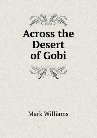 Across the Desert of Gobi