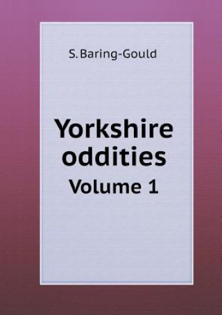 Yorkshire Oddities Volume 1