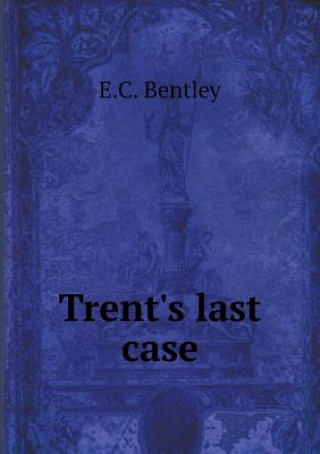 Trent's Last Case