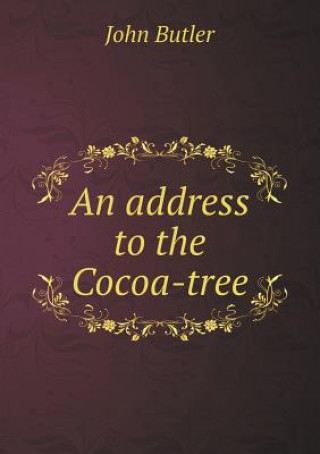 Address to the Cocoa-Tree