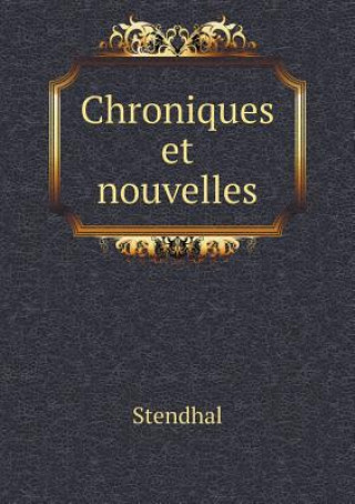 Chroniques Et Nouvelles