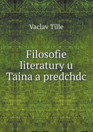 Filosofie Literatury U Taina a Predchdc
