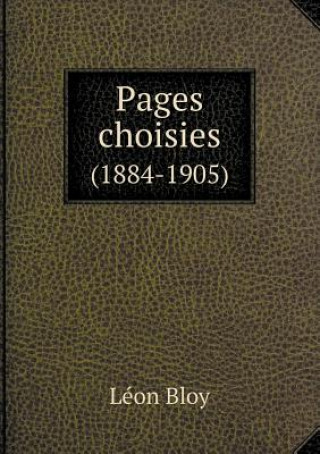 Pages Choisies (1884-1905)